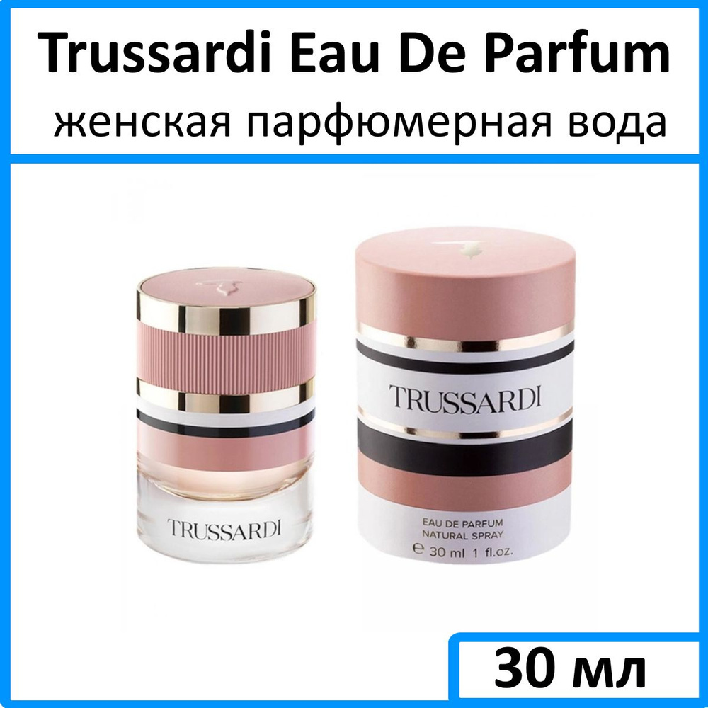 Trussardi Eau de Parfum Женская Парфюмерная вода 30 мл #1