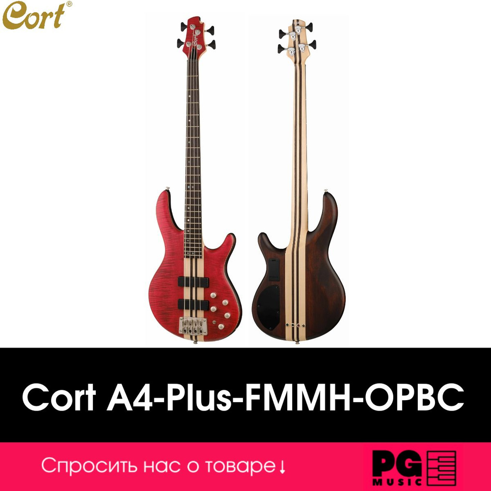 Бас-гитара Cort A4-Plus-FMMH-OPBC #1