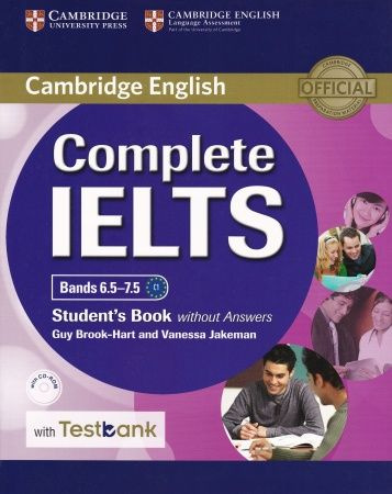 Complete IELTS Bands 65 75 without Answers with Testbank #1