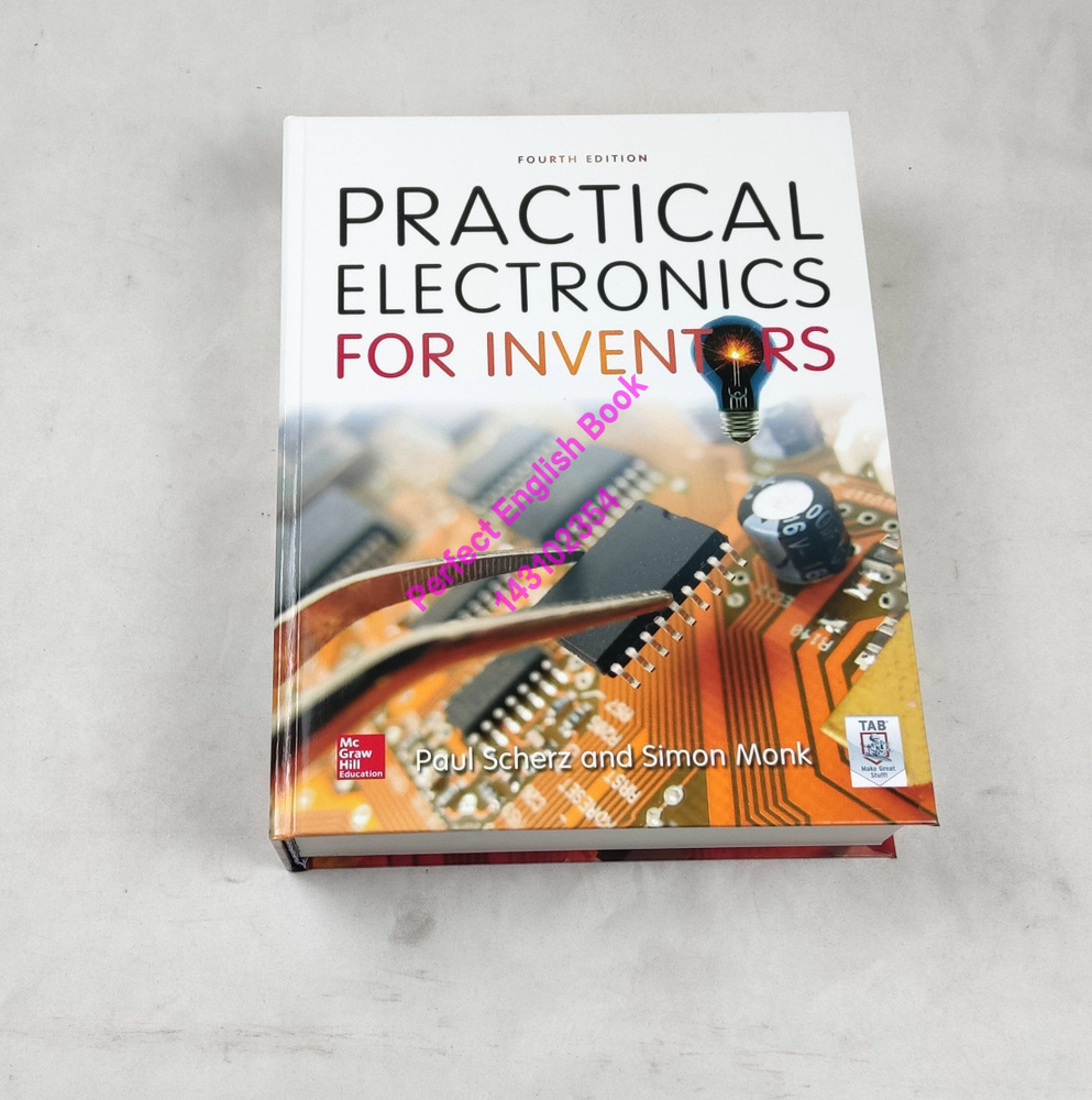 Practical Electronics for Inventors Fourth Edition #1