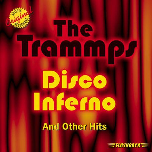 Trammps-Disco Inferno & Another Hits < 1998 Atlantic CD USA (Компакт-диск 1шт) диско 1976-1978. Товар #1