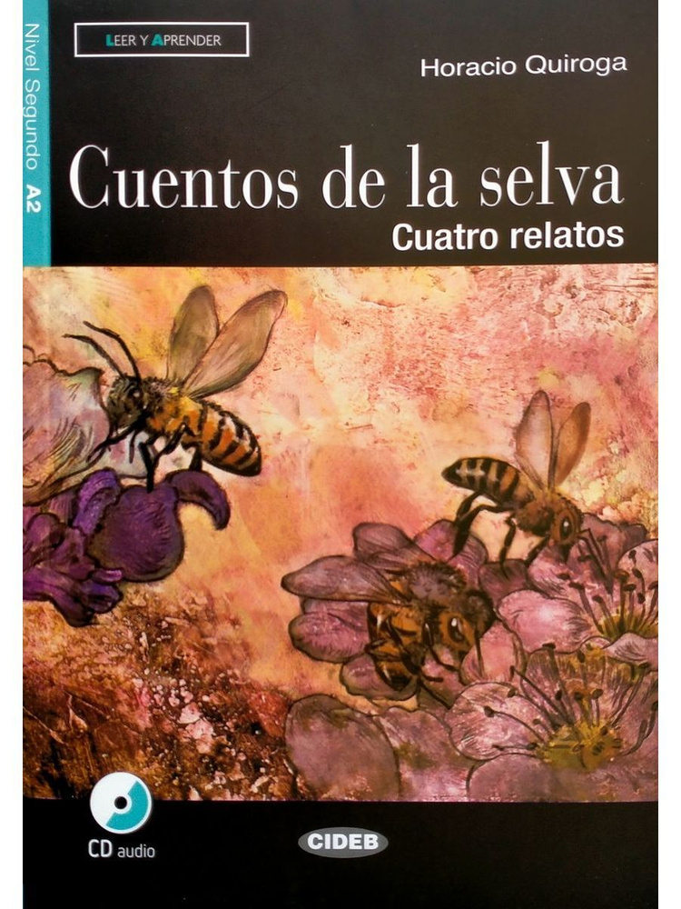 Leer y Aprender A2 Cuentos de la selva + CD "сказки джунглей" адаптированная книга для чтения на испанском #1