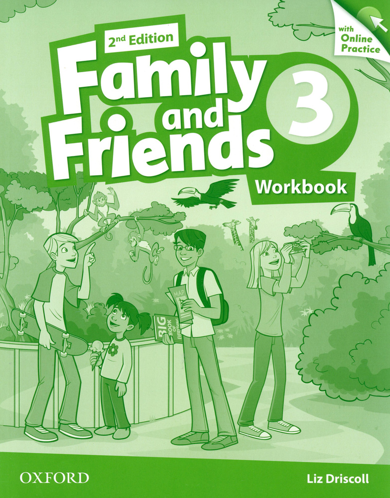 Family and Friends. Level 3. 2nd Edition. Workbook with Online Practice / Рабочая тетрадь / Driscoll #1