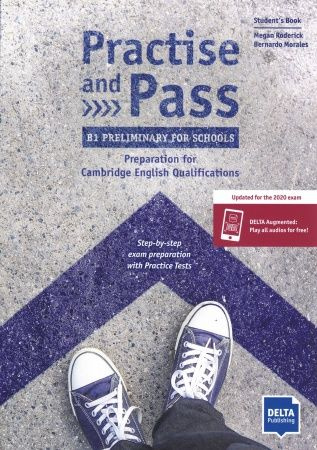 Practise and Pass Preliminary for Schools (Revised 2020 Exam) #1