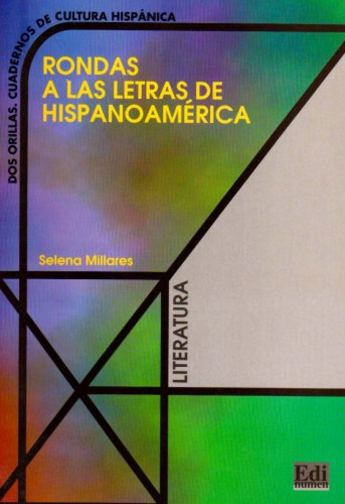 Rondas A Las Letras De Hispanoamerica - Libro #1