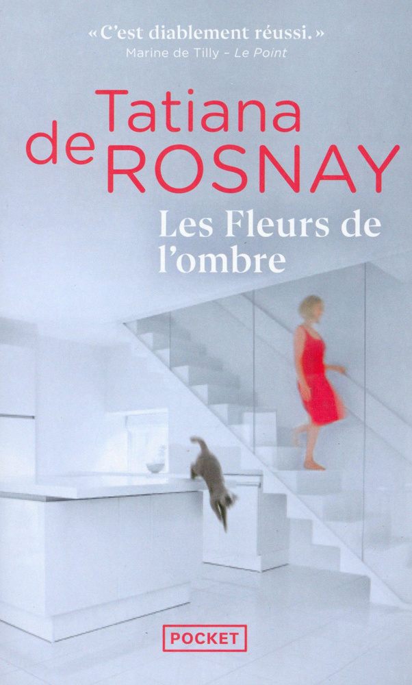 Les Fleurs de lombre / Книга на Французском | Tatiana de Rosnay #1