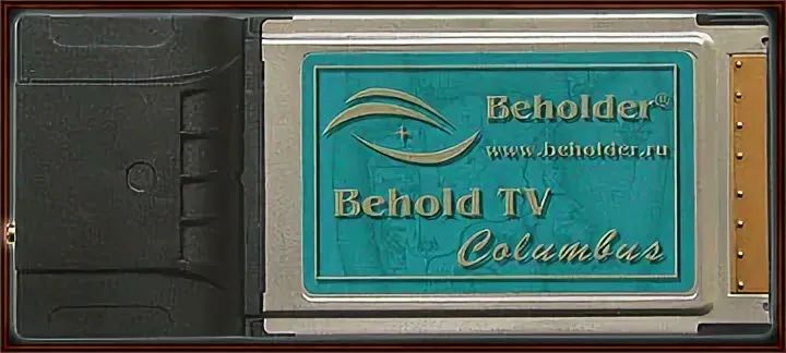 Beholder ТВ-тюнер TV Columbus CardBus #1