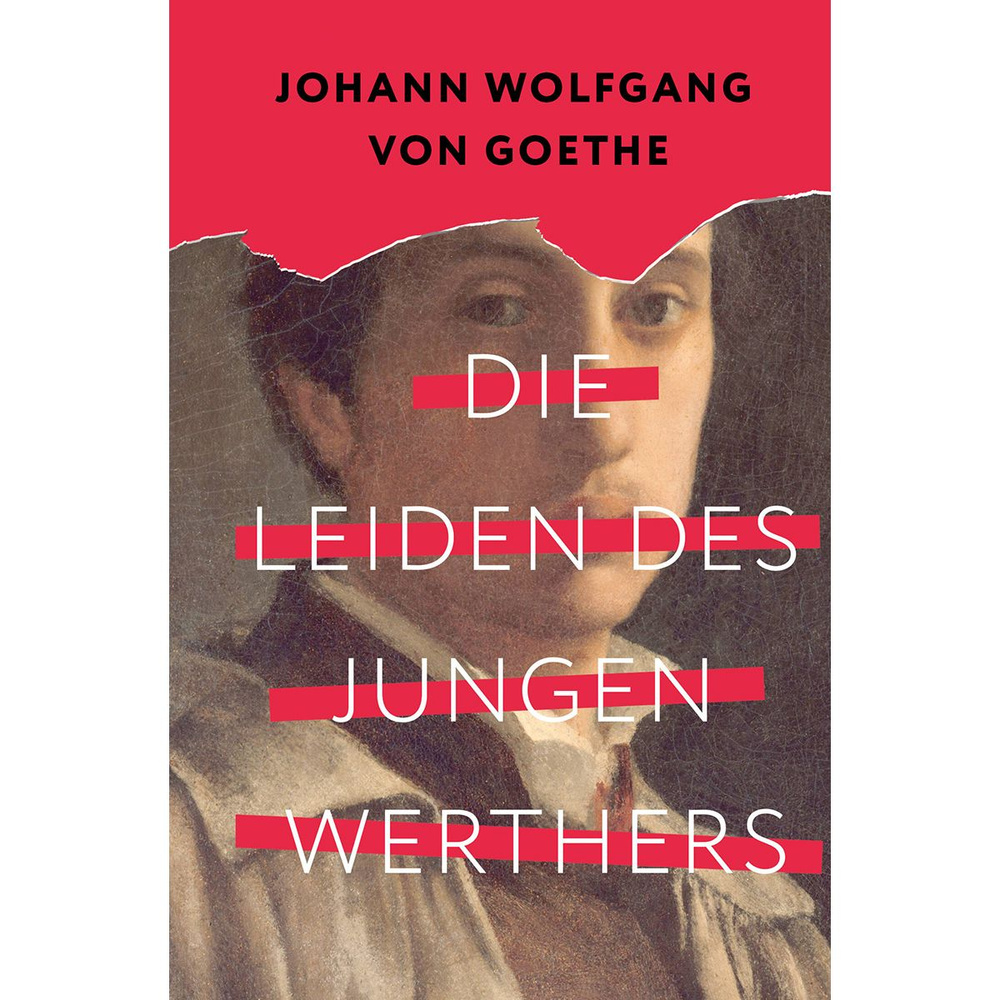 Die Leiden des jungen Werthers | Гёте Иоганн Вольфганг #1
