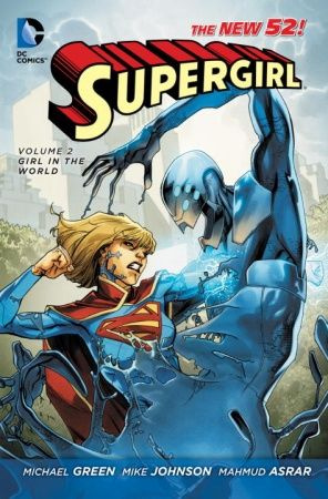 Supergirl Vol. 2: Girl in the World (The New 52) #1