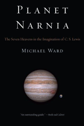 Planet Narnia - The Seven Heavens In The Imagination Of C. S. Lewis #1