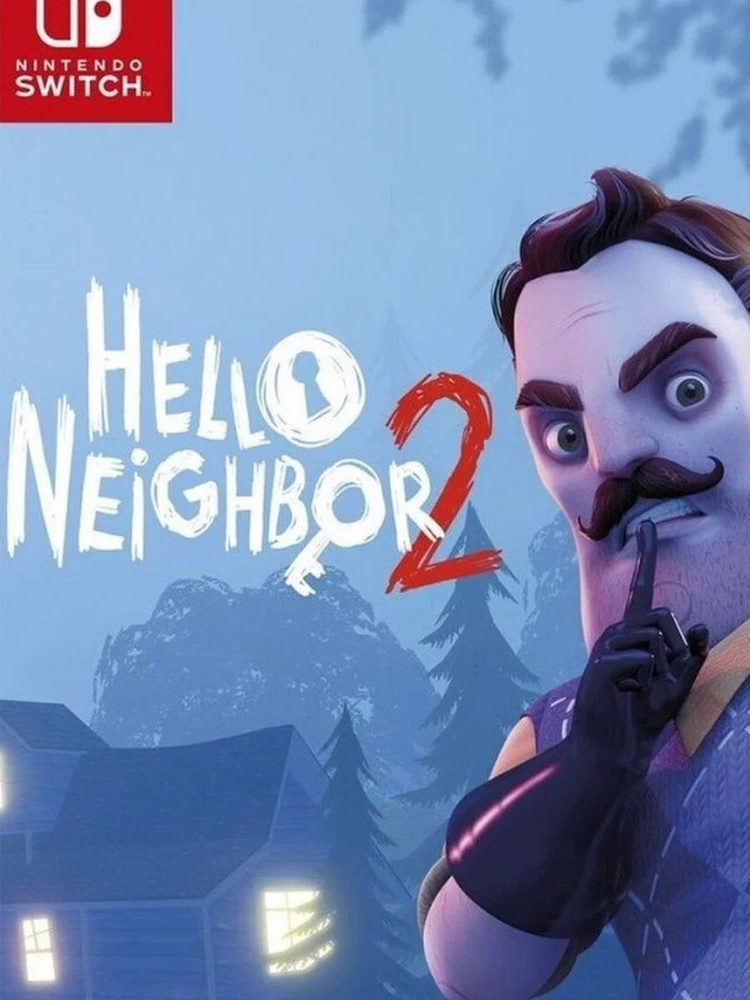 Игра Hello Neighbor 2 (Привет сосед) (Nintendo Switch, русские субтитры) (Nintendo Switch, Русские субтитры) #1