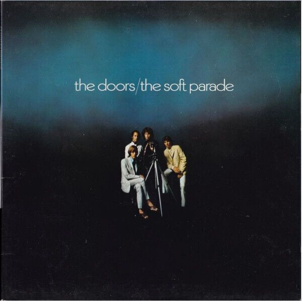 The Doors The Soft Parade Виниловая пластинка #1