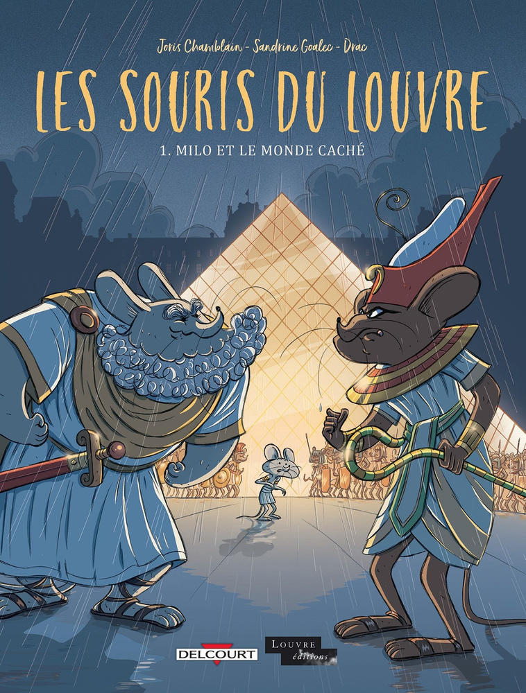 Les Souris du Louvre. Tome 1. Milo et le monde cache / Книга на Французском #1