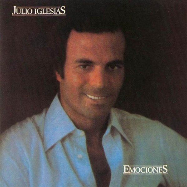 Julio Iglesias. Emociones (US, CBS, CD-83703, 1979) CD #1