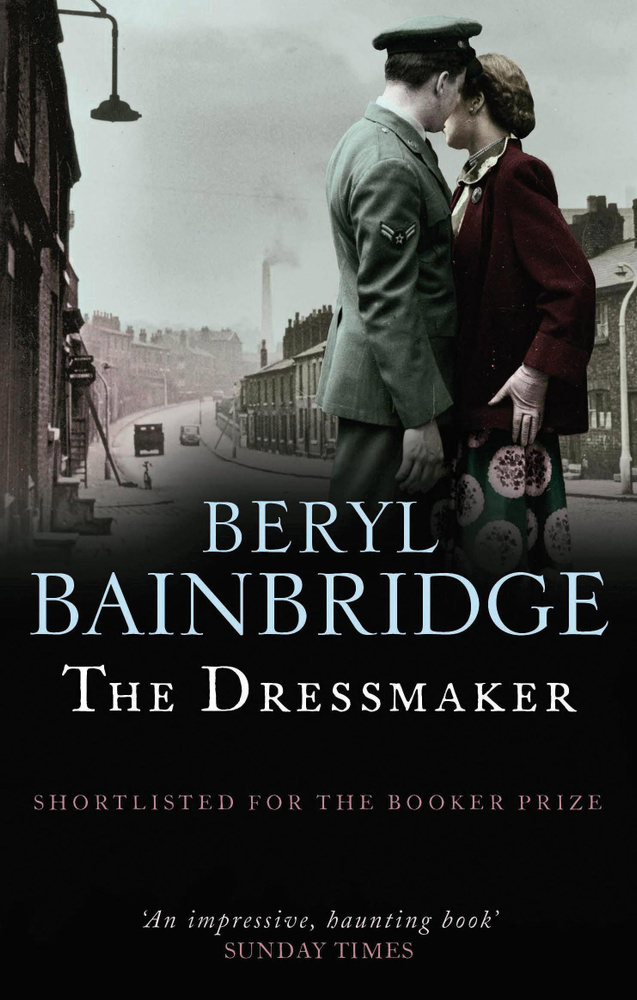 The Dressmaker / Bainbridge Beryl / Книга на Английском / Бейнбридж Берил | Bainbridge Beryl  #1