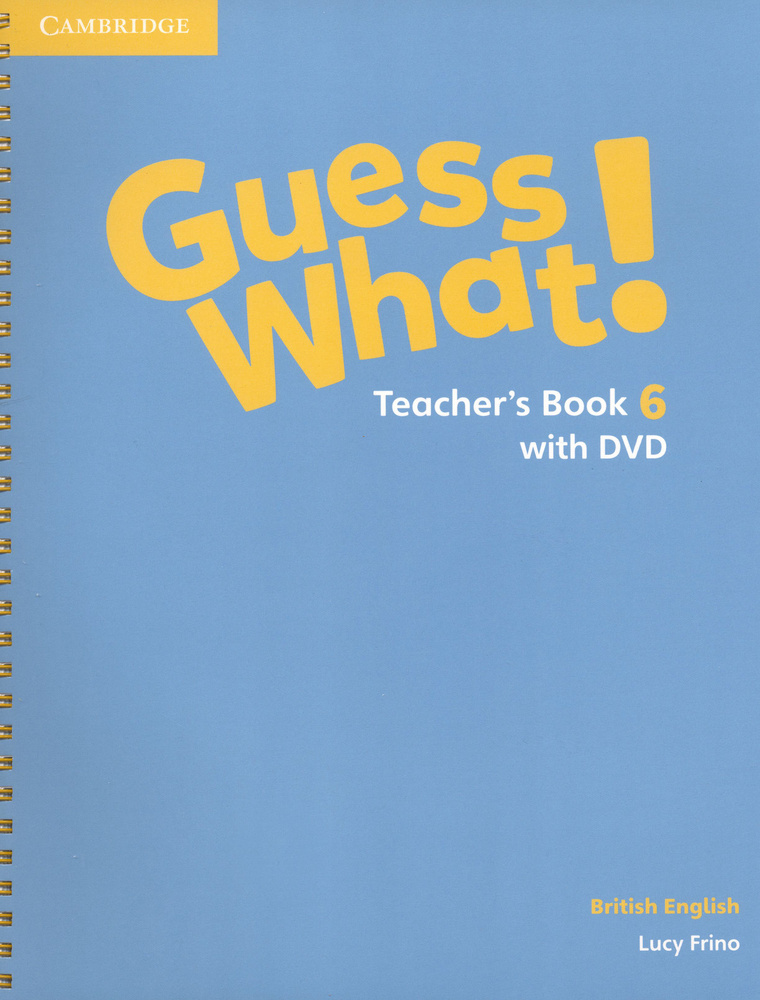 Guess What! Level 6. Teacher's Book (+DVD) / Книга для учителя | Frino Lucy #1