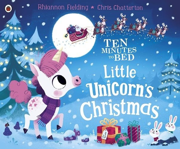 Ten Minutes to Bed: Little Unicorn's Christmas #1