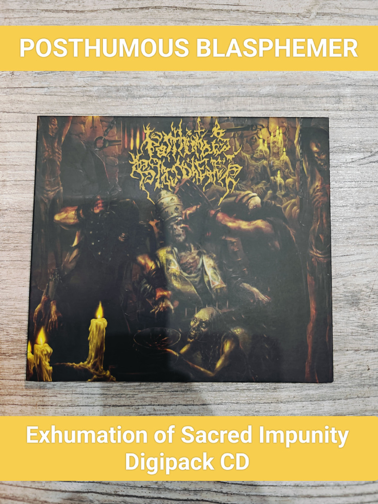 POSTHUMOUS BLASPHEMER Exhumation of Sacred Impunity Digipack CD #1