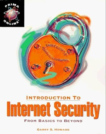 Introduction to Internet Security: From Basics to Beyond #1