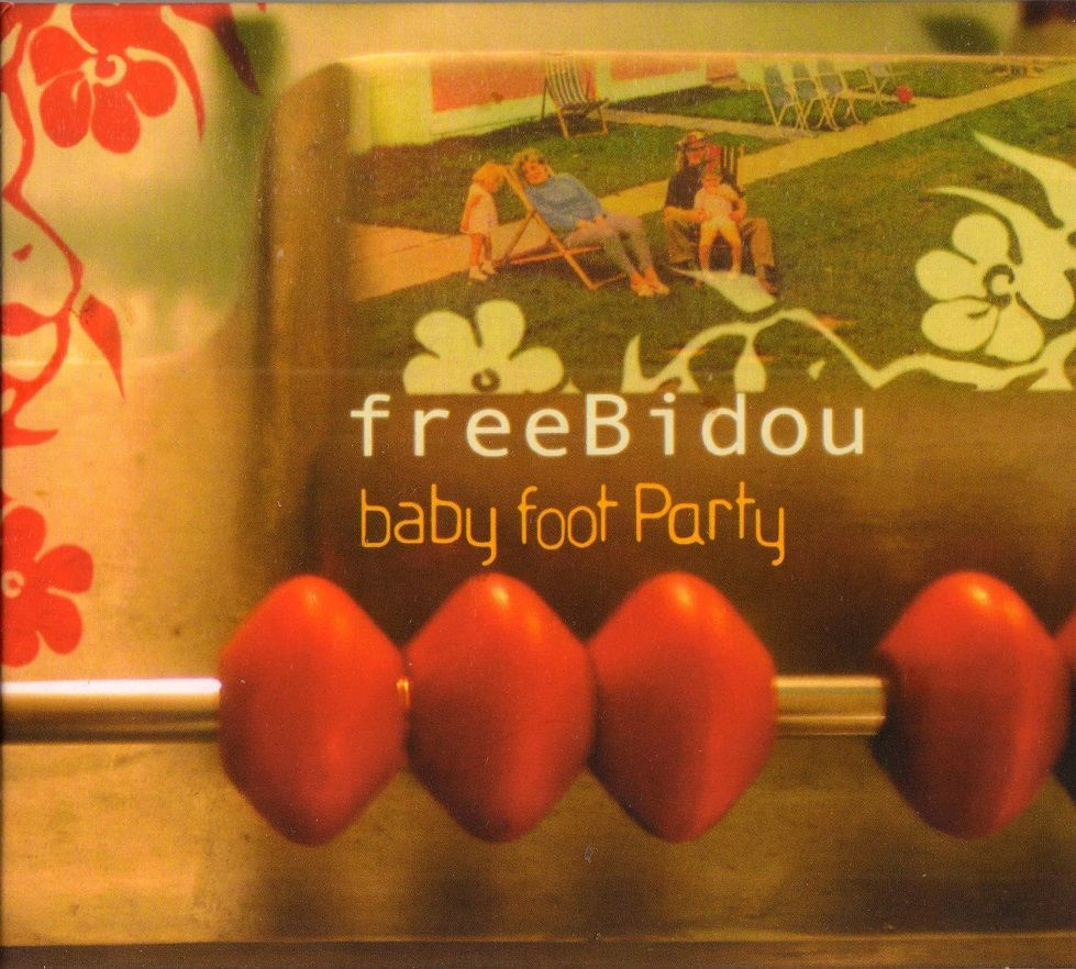 Freebidou-Baby Foot Party < LE CHANT DU MONDE CD (Компакт-диск 1шт). Товар уцененный  #1