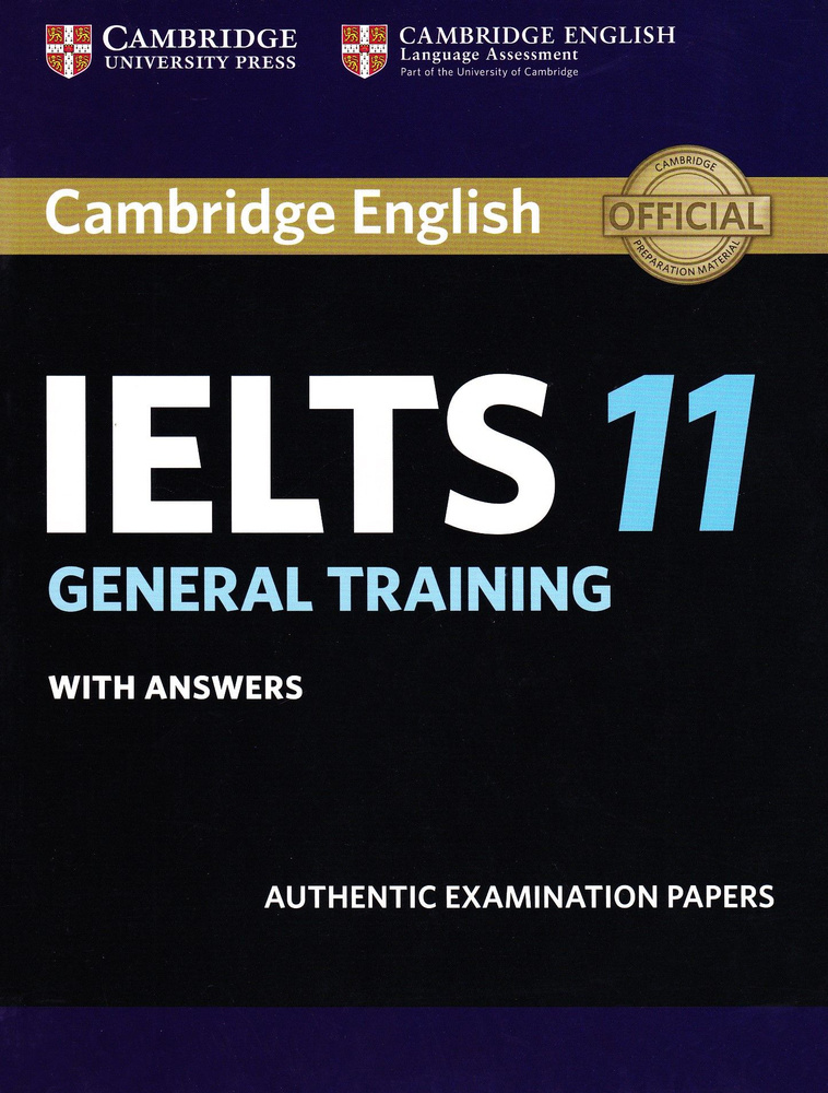 Cambridge IELTS 11 General Training Student's Book with Answers #1