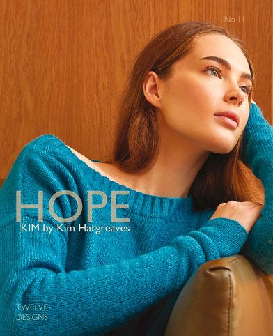 Книга Rowan "Hope", дизайнер Kim Hargreaves, 12 моделей, 978-1-906487-41-6 #1