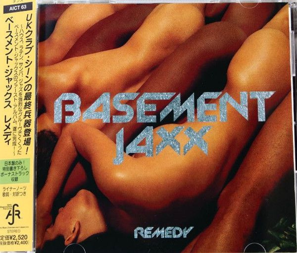 Basement Jaxx. Remedy (Japan, SAR, AICT 63, 1999) CD #1