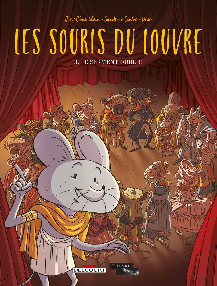 Les Souris du Louvre. Tome 3. Le Serment oublie / Книга на Французском #1