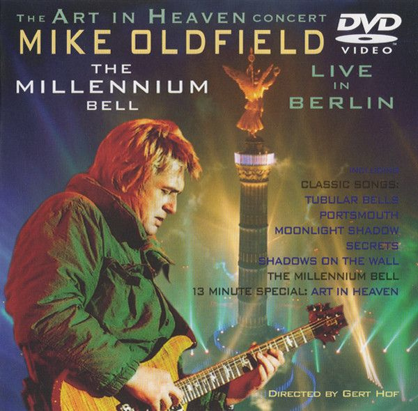 Mike Oldfield. The Art In Heaven Concert - The Millennium Bell - Live In Berlin (Warner Music Manufacturing #1