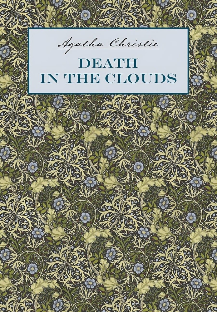 Смерть в облаках. Death in the Clouds. Детективы. Книги на английском языке для чтения | Кристи Агата #1