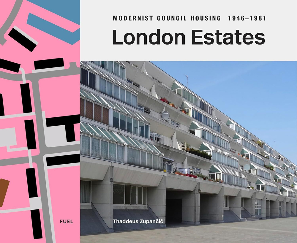 London Estates: Modernist Council Housing 1946-1981 #1