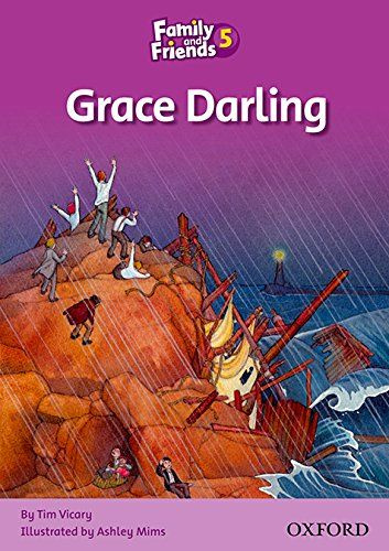 FAMILY AND FRIENDS 5 Grace darling, Readers | Vicary Tim #1