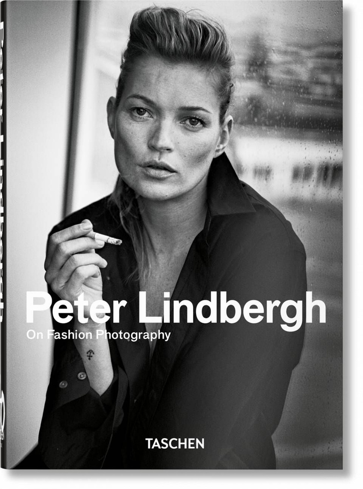 Peter Lindbergh. On Fashion Photography (40th Anniversary Edition). Модная фотография Питера Линдберга. #1