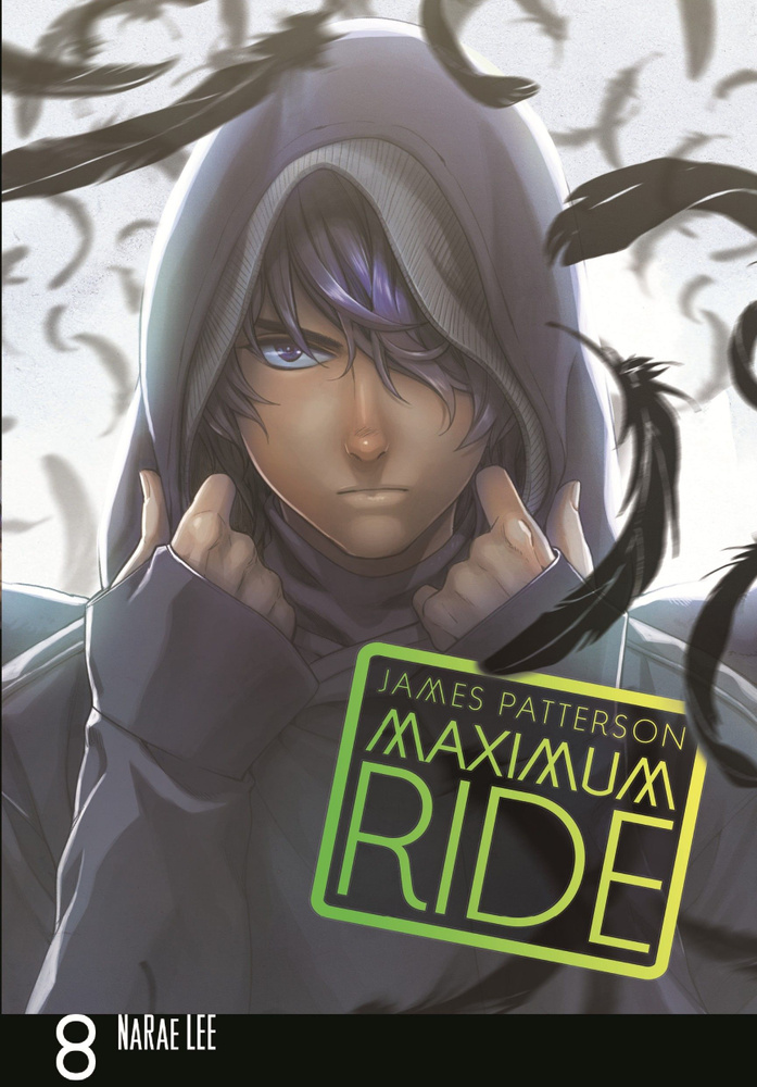 Maximum Ride. Volume 8 / Книга на Английском | Patterson James #1