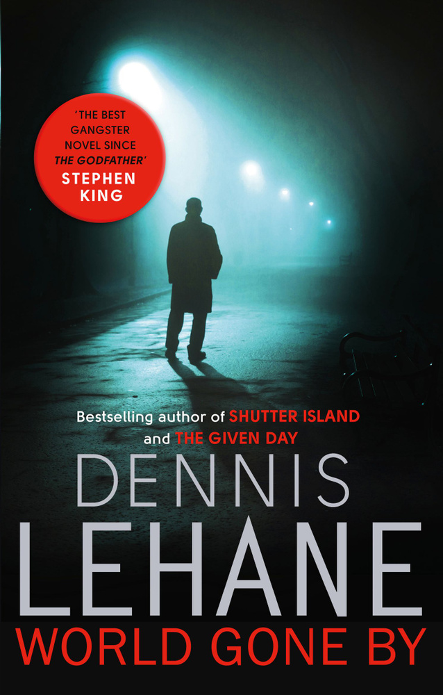 World Gone By / Lehane Dennis / Книга на Английском / Ушедший мир / Лихэйн Деннис | Lehane Dennis  #1