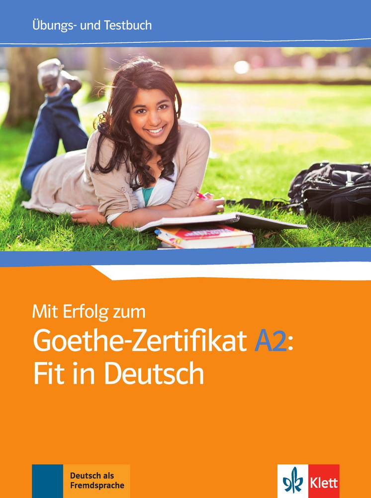 Mit Erfolg zum Goethe-Zertifikat A2. Fit in Deutsch. bungs- und Testbuch | Janke-Papanikolaou Sylvia, #1