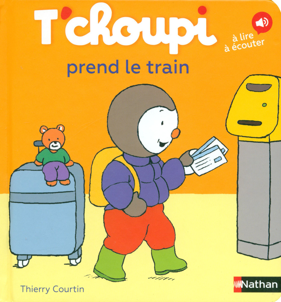 T'choupi prend le train / Courtin Thierry / Книга на Французском #1