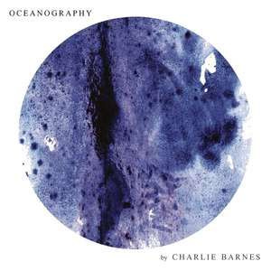 Charlie Barnes - Oceanography (Special-Edition) Поп, Рок, Джаз (CD) #1