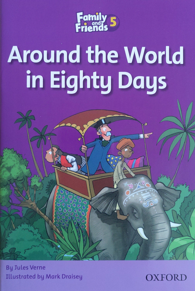 Around the World in Eighty Days. Family and Friends Readers 5. Jules Verne #1