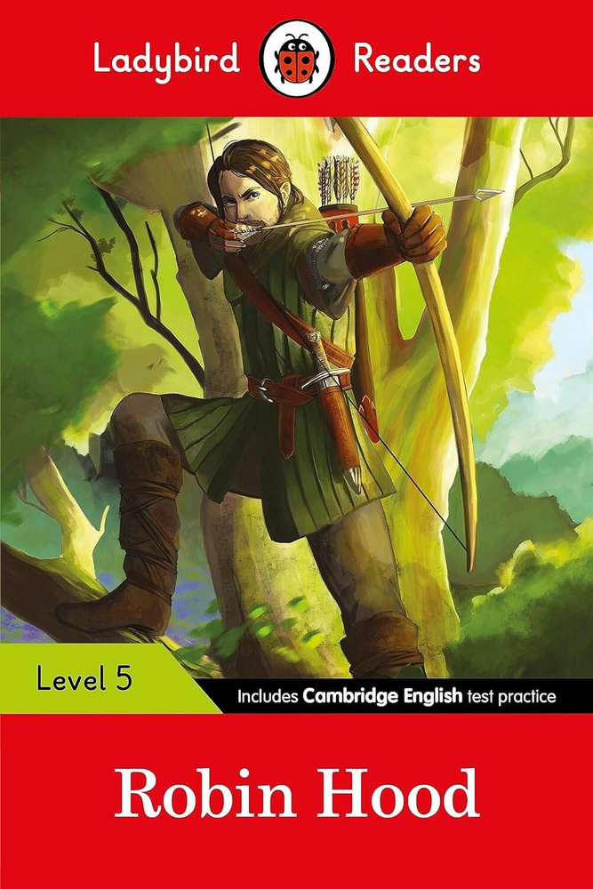 Robin Hood: Level 5 (Ladybird Readers) / Робин Гуд: Уровень 5 (Ледиберд ридеры) / Книги на английском #1