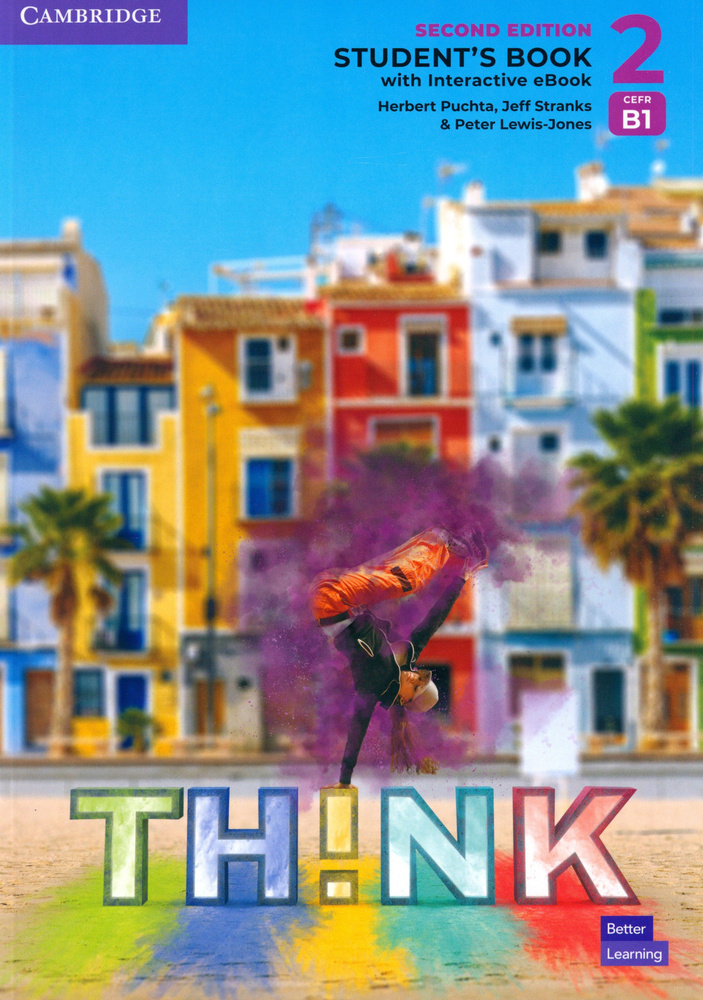 Think. Level 2. B1. Second Edition. Students Book with Interactive eBook / Учебник | Herbert Puchta, #1