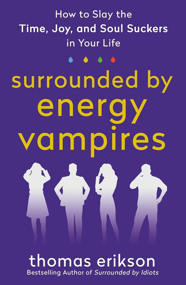 Surrounded by Energy Vampires Book на английском языке / Кругом одни энергетические вампиры Книга на #1