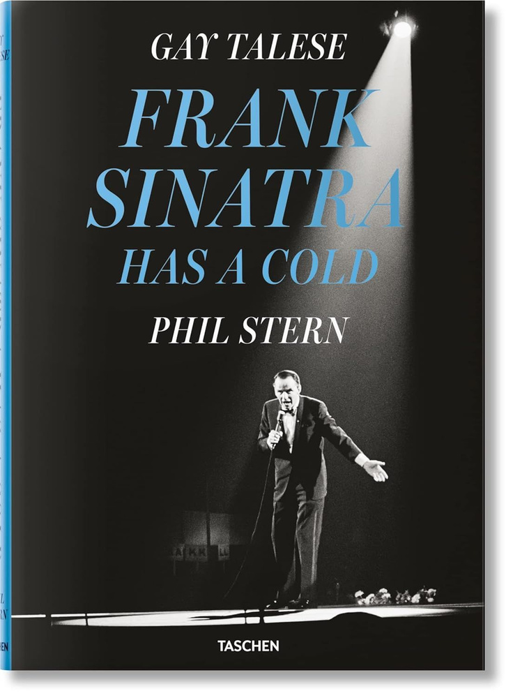 Gay Talese. Phil Stern. Frank Sinatra Has a Cold | Talese Gay #1