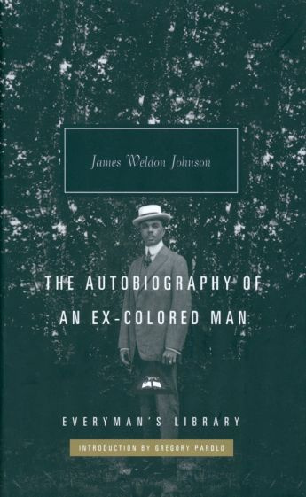 James Johnson - The Autobiography of an Ex-Colored Man | Johnson James Weldon #1