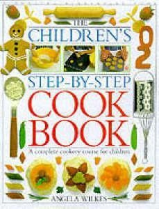 Children's Step-by-Step Cookbook #1