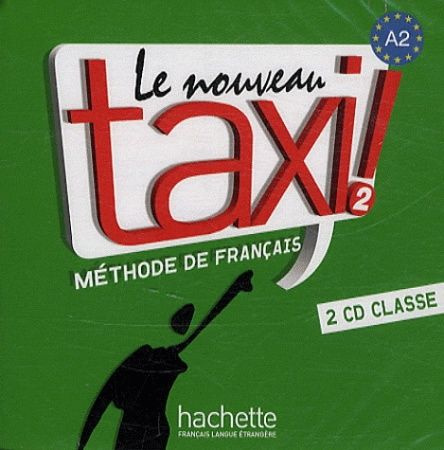 Le Nouveau Taxi Niveau 2 CD audio classe (x2) licen. #1