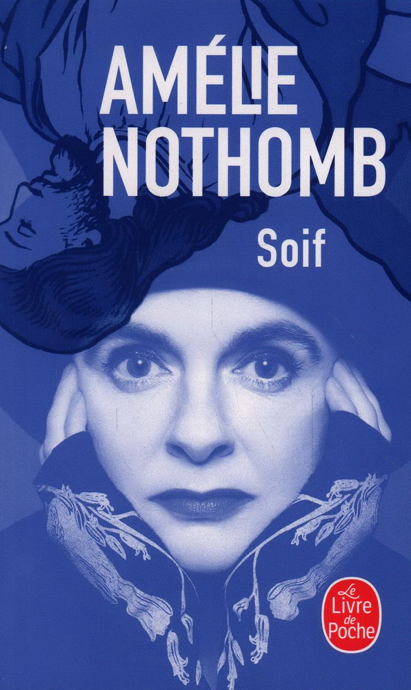 Soif. Nothomb A. #1