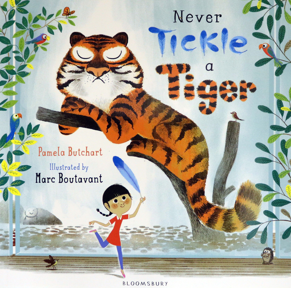 Never Tickle a Tiger / Книга на Английском | Butchart Pamela #1