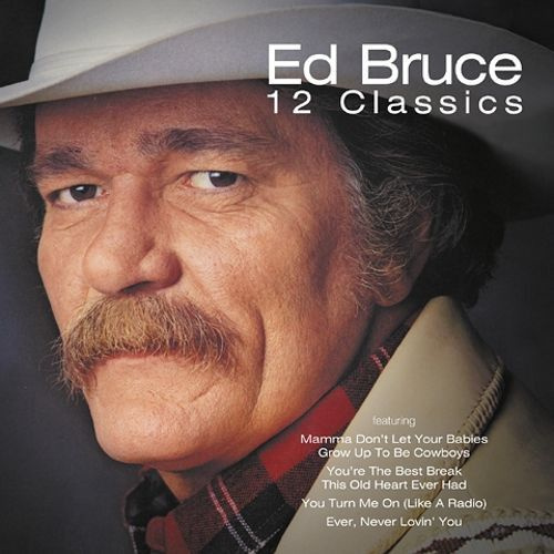 Ed Bruce. 12 Classics (US, Varese Sarabande Records, Inc., 3020664512, 2003, компакт-диск) CD  #1