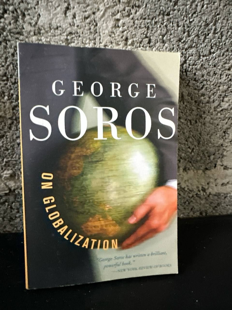 George Soros. On Globalization #1